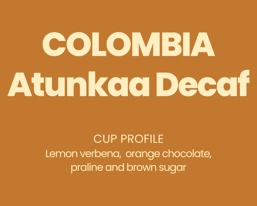 Colombia Atunkaa Decaf